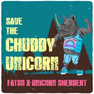 Chubby Unicorn Fatso X Unicorn Sherbert